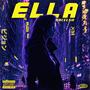 Ella (Explicit)