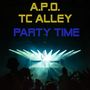 A.P.O. TC Alley Party Time (Club Mix)