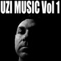 Uzi Music Vol 1