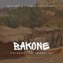 Bakone (feat. U'bhutii Ka Zatiion & The Journey Djz)