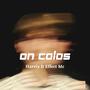 On Colos (feat. Effect MC) [Explicit]