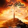 God Bless (Explicit)