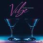 Vibe (feat. MackTony) [Explicit]