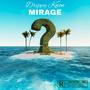 Mirage (Explicit)