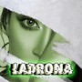 Ladrona (Explicit)