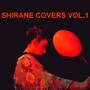 Shirane Covers, Vol. 1