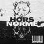 HORS NORME (Explicit)