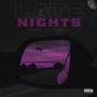 Late Nights (Explicit)