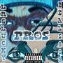 Pros (feat. Lucky LRG) [Explicit]