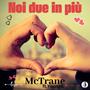 Noi Due In Più (feat. YoungG)