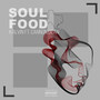 Soul Food (Explicit)