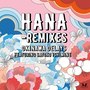 Hana (Remixes)