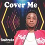 Cover Me