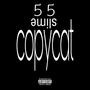 copycat (Explicit)