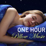 One Hour Pillow Music - Deep Sleep Relaxation Background Soothing Fireplace Sounds