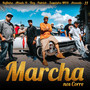 Marcha nos Corre (Explicit)