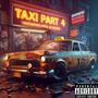 Taxi, Pt. 4 (Explicit)