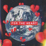 For the Heart (Explicit)