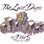 The Last Days