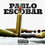 Pablo Escobar (Explicit)