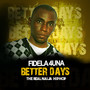 Better Days (The Real Afro Hip Hop)