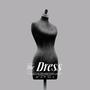 The Dress (Original Short Film Soundtrack)