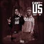 Cant Hang Wit Us (feat. Nsn Ditt) [Explicit]