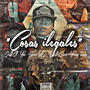 Cosas Ilegales (feat. You, Young Rouss, Dreik Green & Sossa Rg) [Explicit]