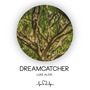 Dreamcatcher