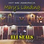 Mary's Landing (feat. The Eli Seals Band)