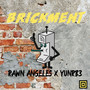 BRICKMENT (Explicit)