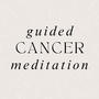 Guided Meditation for Cancer Star Sign at 528 Hz