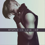 Stupid in Love EP