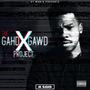 The Gahd X Gawd Project (Explicit)