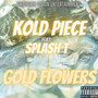 Gold Flowers (Explicit)