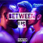 Between Us (Explicit)