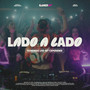 Lado a Lado #2 (Live Set)