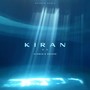 KIRAN 2.0 (Slowed & Reverb Version)