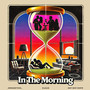 In The Morning (Explicit)