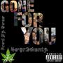 Gone For You (Explicit)