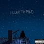 Hard To Find (Explicit)