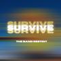 Survive