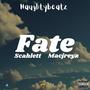 Fate (feat. Scahlett & Macjreyz)