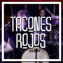 Tacones Rojos (feat. Jay Quijada & Chambers)