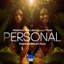 Personal (feat. Lex & Tyus) [Explicit]