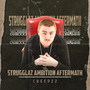 Strugglaz Ambition Aftermath (Explicit)