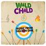 Wild Child: Music from Season One