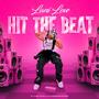 HIT THE BEAT (Explicit)