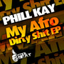 My Afro Dirty *** - EP