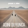 Adını Duyunca